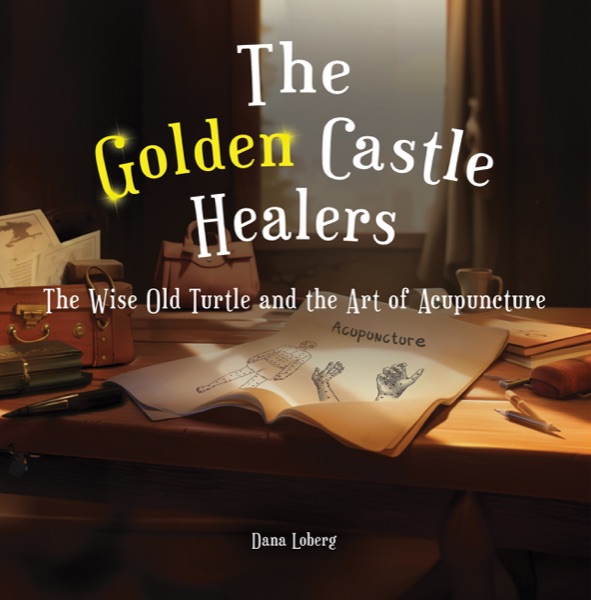Cover of The Wise Old Turtle and the Art of Acupuncture